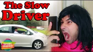 The Slow Driver | Rahim Pardesi