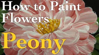 Peony painting tutorial with acrylic - Pink ( in 3 Minutes )