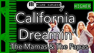 California Dreamin’ (HIGHER +3) - The Mamas & The Papas - Piano Karaoke Instrumental