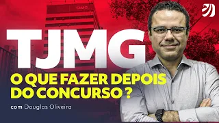 Concurso TJMG: o que fazer após a prova? Com Douglas Oliveira