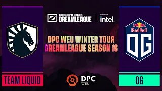 Dota2 - OG vs. Team Liquid - Game 2 - DPC WEU Winter Tour - DreamLeague Season 16