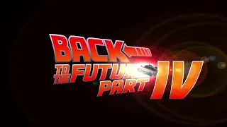 BACK TO THE FUTURE 4 | TRAILER | Michael J Fox, Christopher Lloyd (Fan Made)