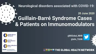 COVID Neuro Network: Guillain-Barré Syndrome Cases and Patients on Immunomodulators