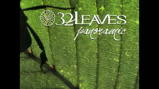 32 Leaves - Panoramic (Full Album)