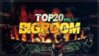 Sick Big Room Drops 👍 April 2017 [Top 20] | EZUMI