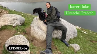 Incredible Kareri Lake Trek - Episode 04