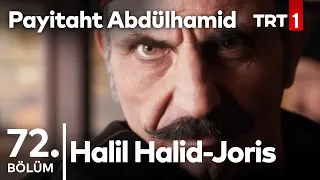 Payitaht Abdülhamid 72. Bölüm - Halil Halid - Joris Kapışması...