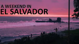 3 day Weekend Getaway in El Salvador