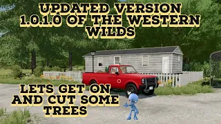 Updated version 1.0.1.0|The Western Wilds|Farming Simulator 22