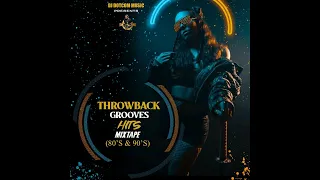 DJ DOTCOM PRESENTS THROWBACK GROOVES HITS (80's & 90's) MIXTAPE 🌏🎤