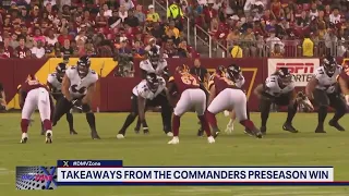 Takeaways from the Commanders preseason win