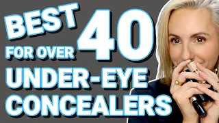 BEST UNDER-EYE CONCEALERS FOR OVER 40s