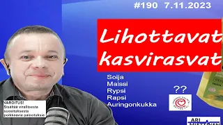 190 Lihottavat kasvirasvat