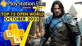 Top 15 PS Plus Extra Open World Games You Can Play This OCTOBER 2023