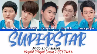 Mido And Falasol (미도와 파라솔) - Superstar [슈퍼스타] Hospital Playlist2 OST Part 6 슬기로운 의사생활 시즌2 OST Part 6