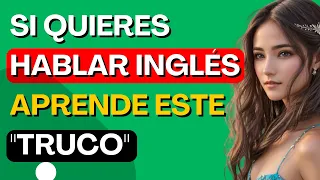 😉Aprende este sencillo "truco" para crear muchas frases y hablar inglés. Inglés para principiantes#7