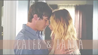 ● Caleb & Hanna || In My Veins [+7x10] ●