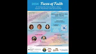 Baystate Health Annual Faces of Faith: A Community Conversation - Cancer Prevention /Survivorship