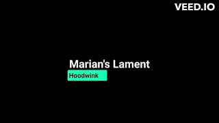 Marian's Lament Vocal - Hoodwinked