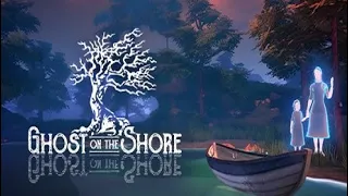 Ghost on the Shore - Остров с секретами - Полное прохождение (Full game)