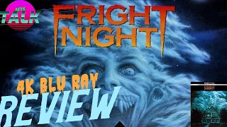 FRIGHT NIGHT - 4K BLU RAY REVIEW