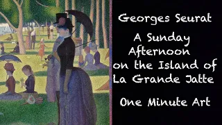 The Art Institute  Chicago, Georges Seurat, A Sunday on La Grande Jatte 1884,