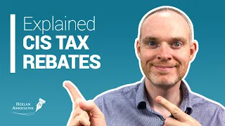 CIS TAX REBATES EXPLAINED! (UK)