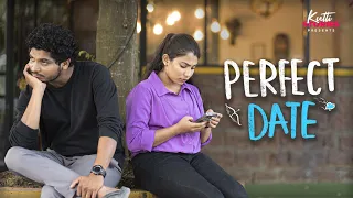 Perfect Date | Malayalam Short Film | Kutti Stories