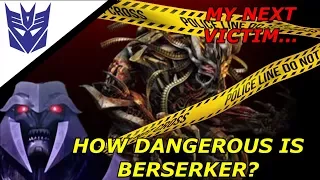 Why Berserker Is More Powerful Than You Think Explained (Transformers The Last Knight)