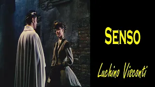 Thoughts on Senso (1954), directed by Luchino Visconti