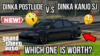 Which One Is Worth It? Dinka Postlude OR The Dinka Kanjo SJ | GTA 5 Online