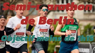SEMI-MARATHON DE BERLIN AVEC TOP4RUNNING - OBJECTIF -1H15