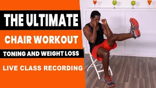 The Ultimate Chair Workout For Toning and Weight Loss | 45 Minutes