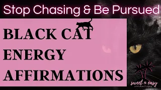 Black Cat Energy Affirmations - Addictive Femininity