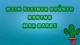 Max Raabe, Mein kleiner grüner Kaktus-Lyrics-Text