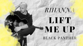 Lift Me Up | Rihanna Cover (Black Panther)