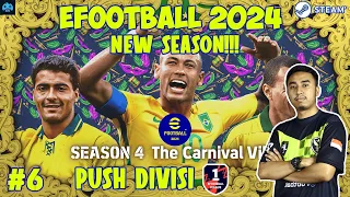 PUSH DIVISI SANTAI MINGGU #6 | MENGINCAR WINSTREAK | EFOOTBALL 2024 STEAM