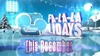 Disney Channel - Fa-La-La-Lidays 2013