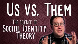 Social Identity Theory: The Science of "Us vs. Them"