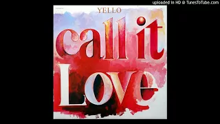 Yello - Call It Love [Original 12" Version]