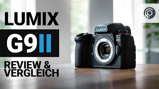 Lumix G9 II – Review & Vergleich [Deutsch] 📷 🔍