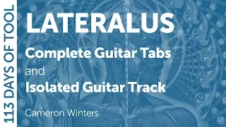 Tool - Lateralus - Guitar Cover / Tabs / Isolated Guitar