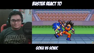 Buster React to Goku Vs Sonic