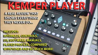 Kemper Player and what no one shows you? Is it any good?