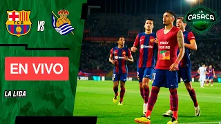 🚨 BARCELONA vs REAL SOCIEDAD  EN VIVO 🔥 LA LIGA