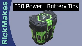 EGO Power+ Battery Tips