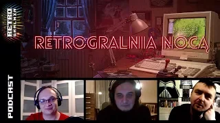 🎤 RetroGralnia Nocą #1  - Stare Gazety dla Graczy (podcast)