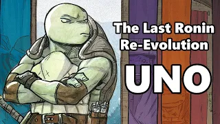 TMNT The Last Ronin 2 Re-Evolution Uno