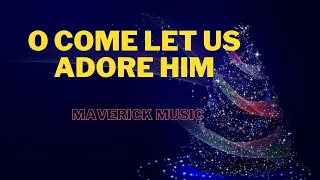 O Come Let Us Adore Him Lyrics | Chandler Moore & Jekalyn Carr | By Maverick City Music