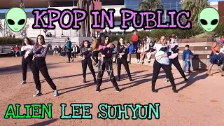 [KPOP IN PUBLIC] LEE SUHYUN - "Alien" Dance Cover - Dancing Dream Studio